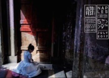 ALTOFEST: IL FESTIVAL DELLE ARTI PERFORMATIVE A NAPOLI