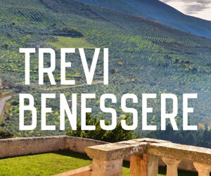 “Trevi Benessere – Il weekend della salute”, la manifestazione itinerante che vedrà coinvolti i luoghi della città più suggestivi
