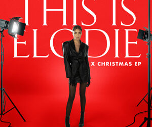 ELODIE PRESENTA “This is Elodie x Christmas EP”