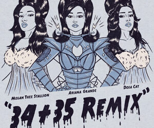 ARIANA GRANDE RADDOPPIA, FUORI "34+35 REMIX" feat. DOJA CAT & MEGAN THEE STALLION