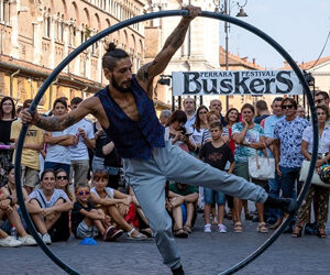 Ferrara Buskers Festival: sta per alzarsi il sipario sulla 35^ edizione